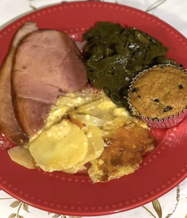 Ham- Collard Greens-Scallop Potatoes- Blueberry Muffin